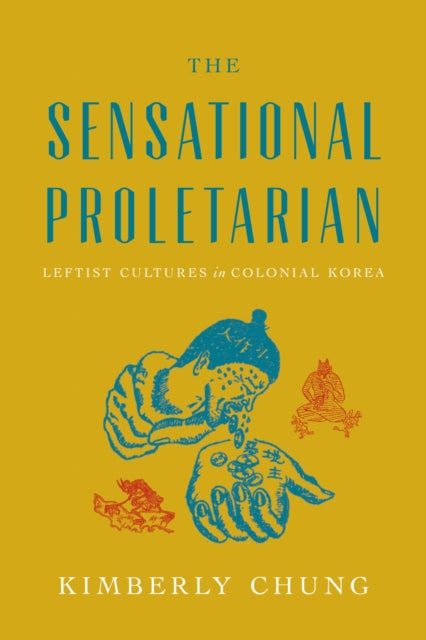 The Sensational Proletarian