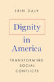 Book cover of: Dignity in America. By: Erin Daly