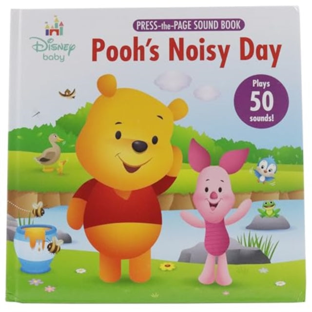 Book cover of: Disney Baby Poohs Noisy Day Press The Page Sound Book. By: PI Kids