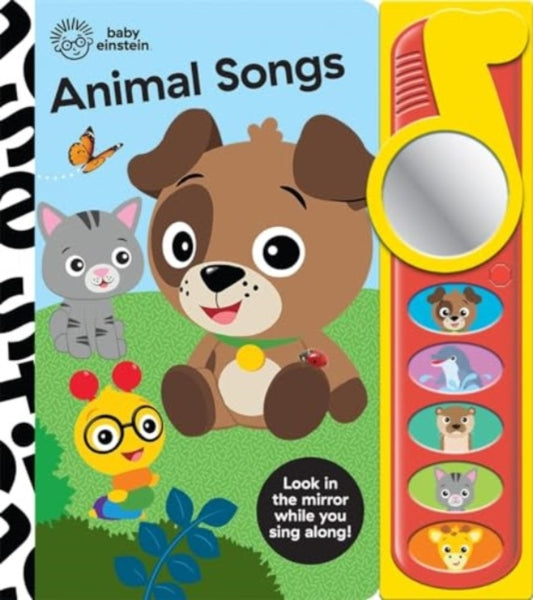 Book cover of: Baby Einstein: Animal Songs Sound Book. By: PI Kids