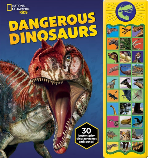National Geographic Kids: Dangerous Dinosaurs Sound Book