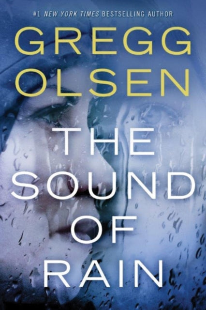 Book cover of: Sound of Rain. By: Gregg Olsen