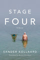 Book cover of: Stage Four. By: Sander Kollaard
