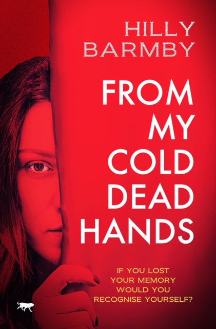 Book cover of: From My Cold Dead Hands. By: Hilly Barmby
