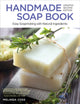 Book cover of: Handmade Soap Book, Updated 2nd Edition. By: Melinda Coss
