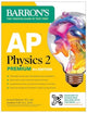 Book cover of: AP Physics 2 Premium, Fourth Edition: Prep Book with 4 Practice Tests + Comprehensive Review + Online Practice (2025). By: Barron's Educational Barron's Educational Series
