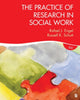 Book cover of: Practice of Research in Social Work. By: Rafael J. Engel
