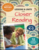 Book cover of: Lessons and Units for Closer Reading, Grades K-2. By: Nancy N. Boyles