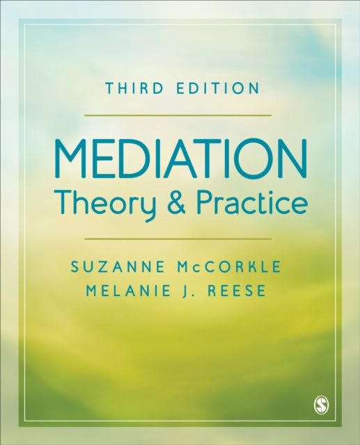 Book cover of: Mediation Theory and Practice. By: Suzanne McCorkle