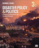 Book cover of: Disaster Policy and Politics. By: Richard T. Sylves