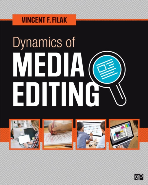 Book cover of: Dynamics of Media Editing. By: Vincent F. Filak