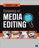 Book cover of: Dynamics of Media Editing. By: Vincent F. Filak