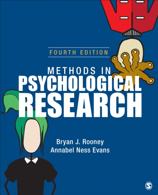 Book cover of: Methods in Psychological Research. By: Bryan J. Rooney