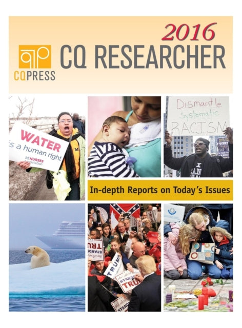 Book cover of: CQ Researcher Bound Volume 2016. By: C. Q. Researcher Staff
