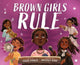 Book cover of: Brown Girls Rule. By: Ashok K. Banker
