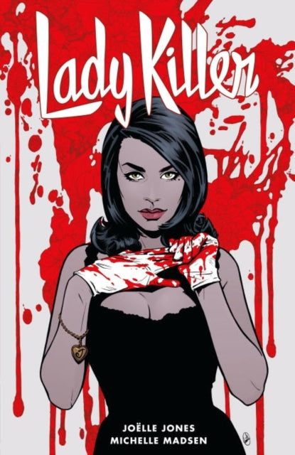 Book cover of: Lady Killer 2. By: Joelle Jones