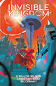 Book cover of: Invisible Kingdom Library Edition. By: G. Willow Wilson