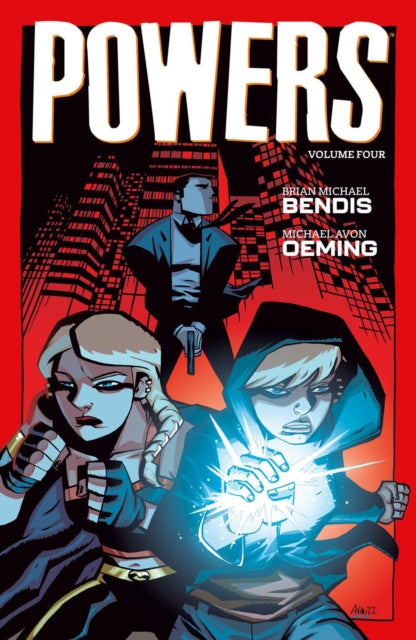 Book cover of: Powers Volume 4. By: Brian Michael Bendis