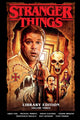 Book cover of: Stranger Things Library Edition Volume 3 (Graphic Novel). By: Greg Pak