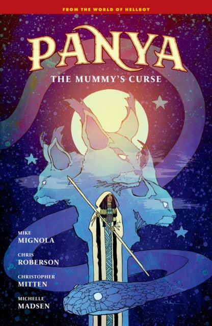 Book cover of: Panya: The Mummy's Curse. By: Mike Mignola