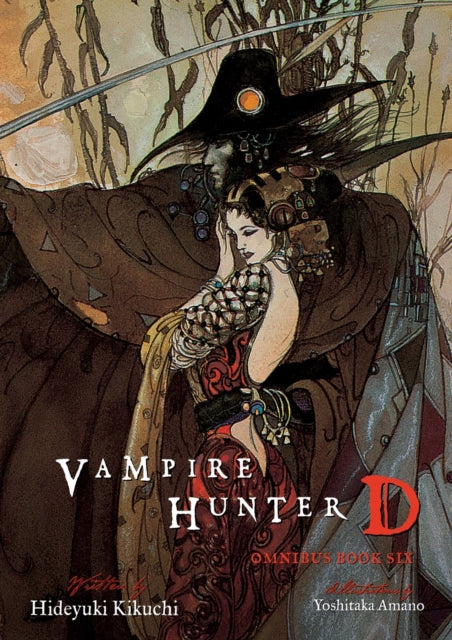 Book cover of: Vampire Hunter D Omnibus: Book Six. By: Hideyuki Kikuchi