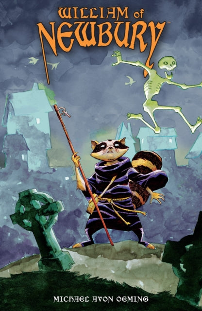 Book cover of: William of Newbury. By: Michael Avon Oeming
