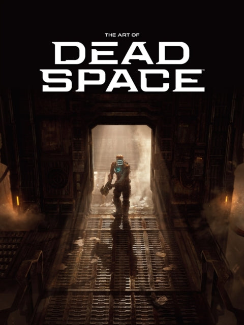 Book cover of: Art of Dead Space. By: Motive Studio