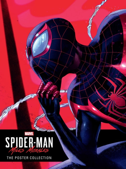 Marvel's Spider-Man: Miles Morales - The Poster Collection