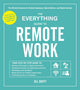 Book cover of: Everything Guide to Remote Work. By: Jill Duffy