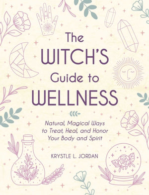 The Witch's Guide to Wellness
