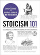 Book cover of: Stoicism 101. By: Erick Cloward