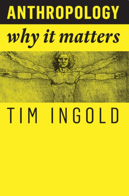 Book cover of: Anthropology. By: Tim Ingold