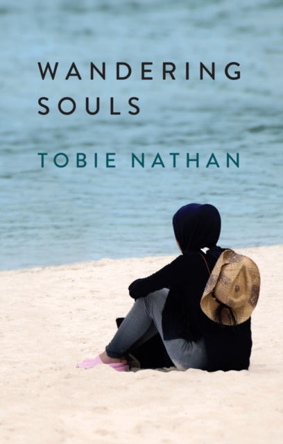 Book cover of: Wandering Souls. By: Tobie Nathan