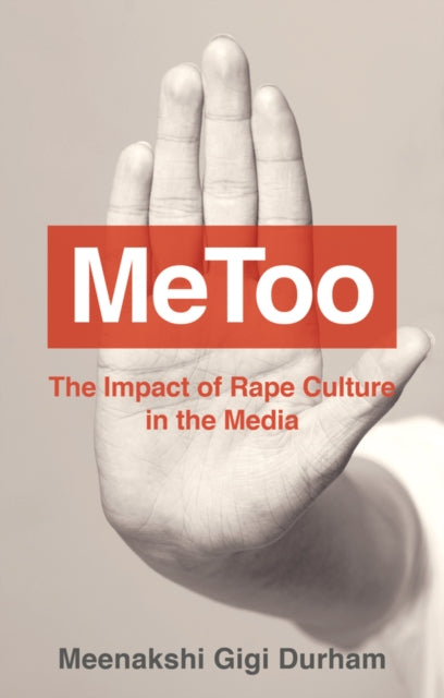 Book cover of: MeToo. By: Meenakshi Gigi Durham