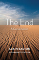 Book cover of: End. By: Alain Badiou