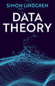 Book cover of: Data Theory. By: Simon Lindgren