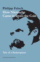 Book cover of: How Nietzsche Came in From the Cold. By: Philipp Felsch