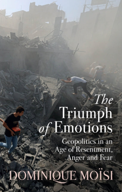 Book cover of: Triumph of Emotions. By: Dominique Moisi