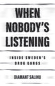 Book cover of: When Nobody's Listening
