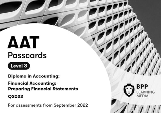 Book cover of: AAT Financial Accounting: Preparing Financial Statements. By: BPP Learning Media