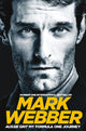 Book cover of: Aussie Grit: My Formula One Journey. By: Mark Webber