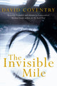 Book cover of: Invisible Mile. By: David Coventry