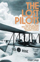 Book cover of: Lost Pilots. By: Corey Mead