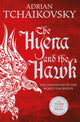 Book cover of: Hyena and the Hawk. By: Adrian Tchaikovsky