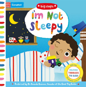 I'm Not Sleepy, Helping Toddlers To Sleep