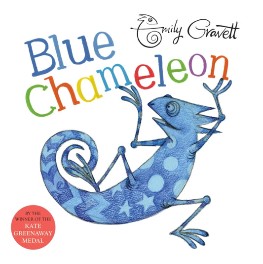 Book cover of: Blue Chameleon. By: GRAVETT, EMILY