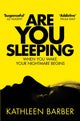 Book cover of: Are You Sleeping. By: Kathleen Barber