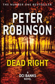 Book cover of: Dead Right. By: Robinson, Peter