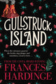 Book cover of: Gullstruck Island. By: Frances Hardinge