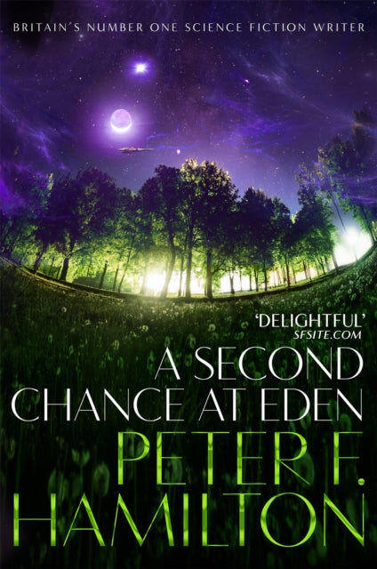 Book cover of: Second Chance at Eden. By: Peter F. Hamilton